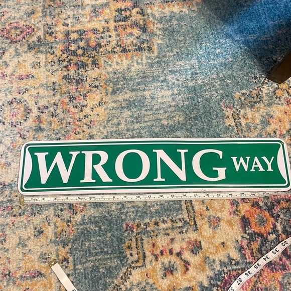 WRONG WAY metal sign - Picture 1 of 2